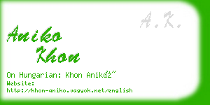 aniko khon business card